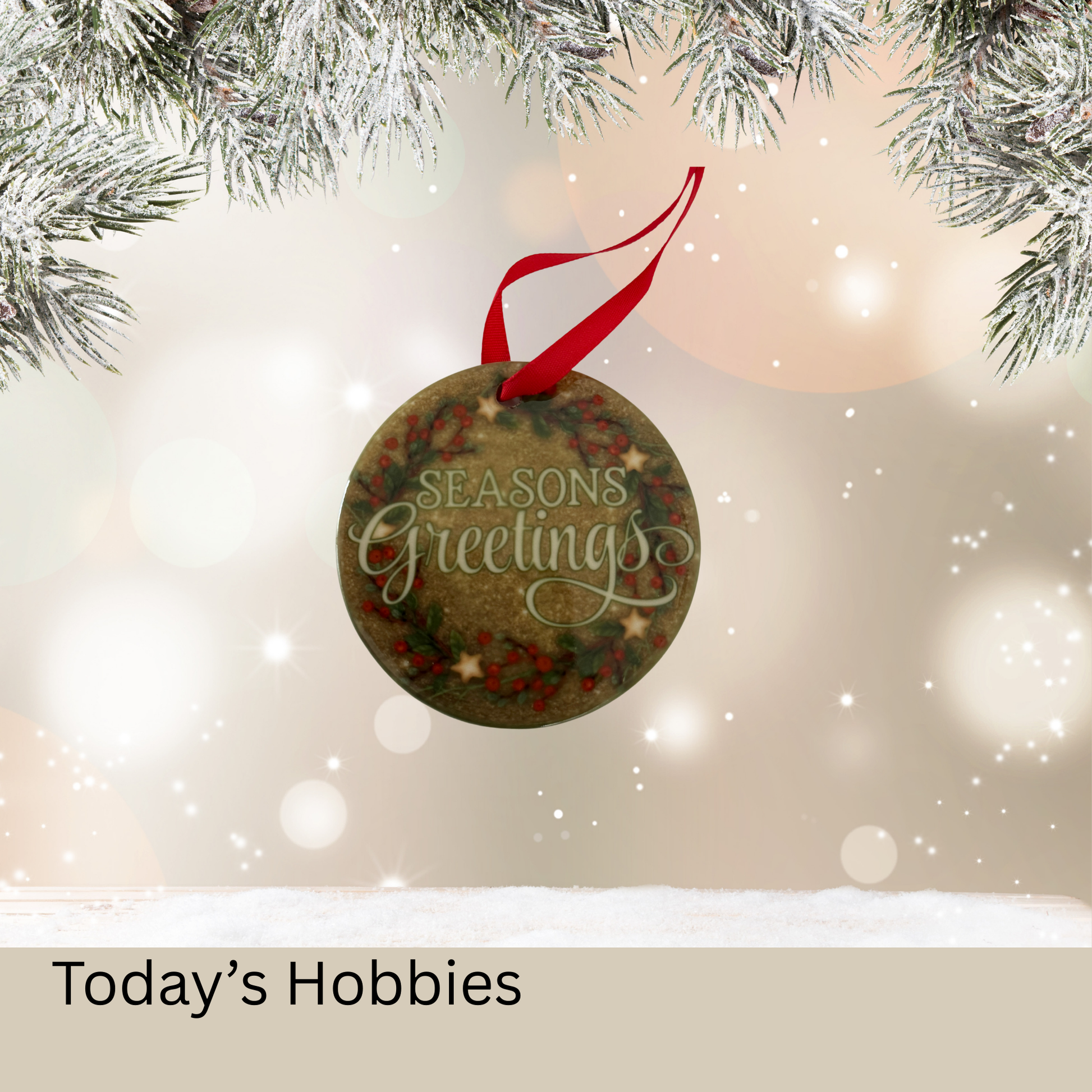 Handcrafted Christmas ornament for home with Seasons Greetings design on sublimation glass by Today's Hobbies