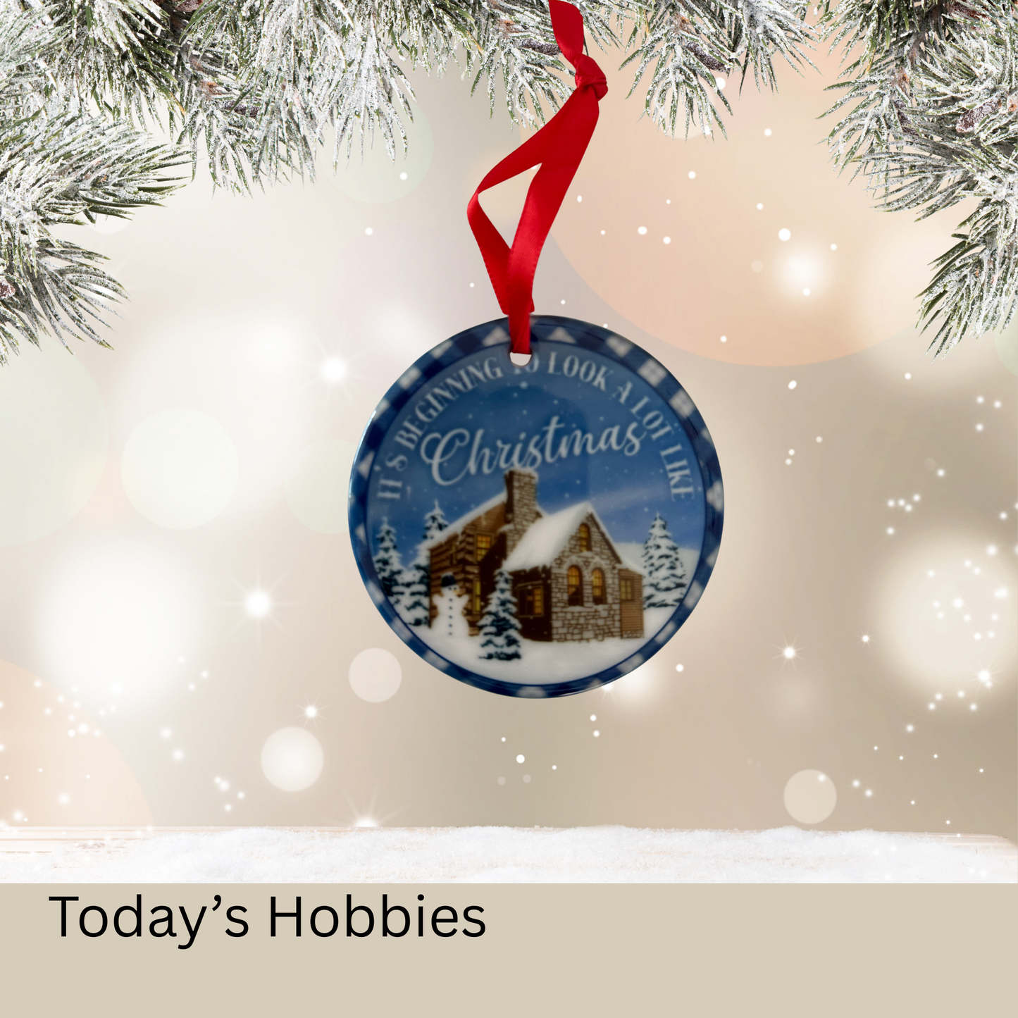 Handcrafted Christmas ornament for home featuring a snowy cabin design with red ribbon from Today's Hobbies