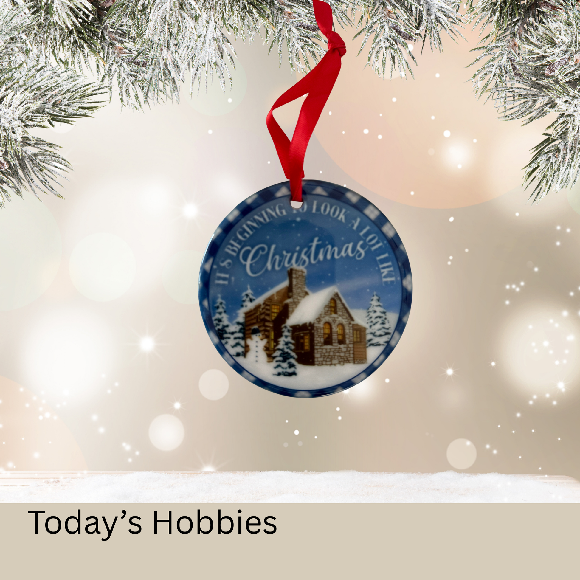 Handcrafted Christmas ornament for home featuring a snowy cabin design with red ribbon from Today's Hobbies