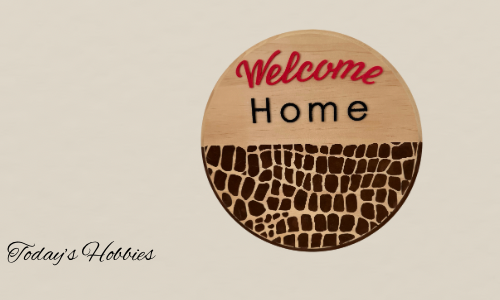 Wood pet themed welcome plaque with Welcome Home text and giraffe pattern by Today's Hobbies