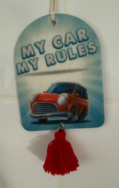 Today's Hobbies sublimation unique home air freshener decor with My Car My Rules design and red tassel